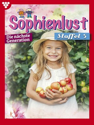 cover image of Sophienlust--Die nächste Generation Staffel 5 – Familienroman